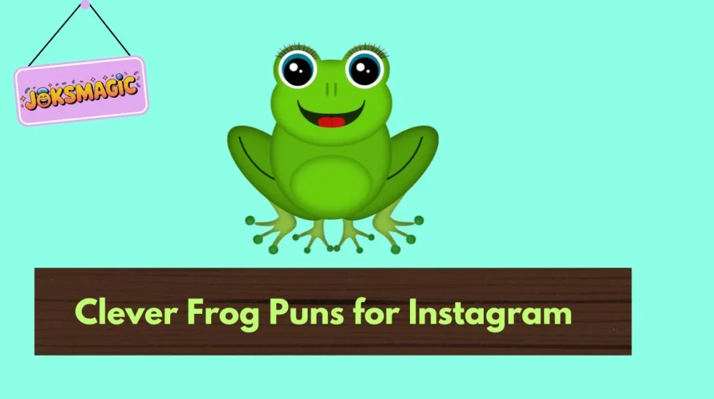 Clever Frog Puns for Instagram