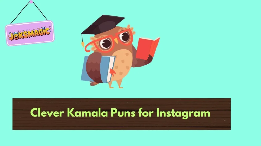 Clever Kamala Puns for Instagram