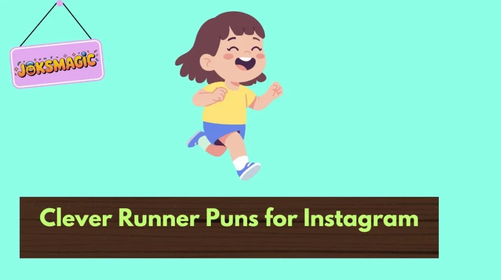 Clever Runner Puns for Instagram