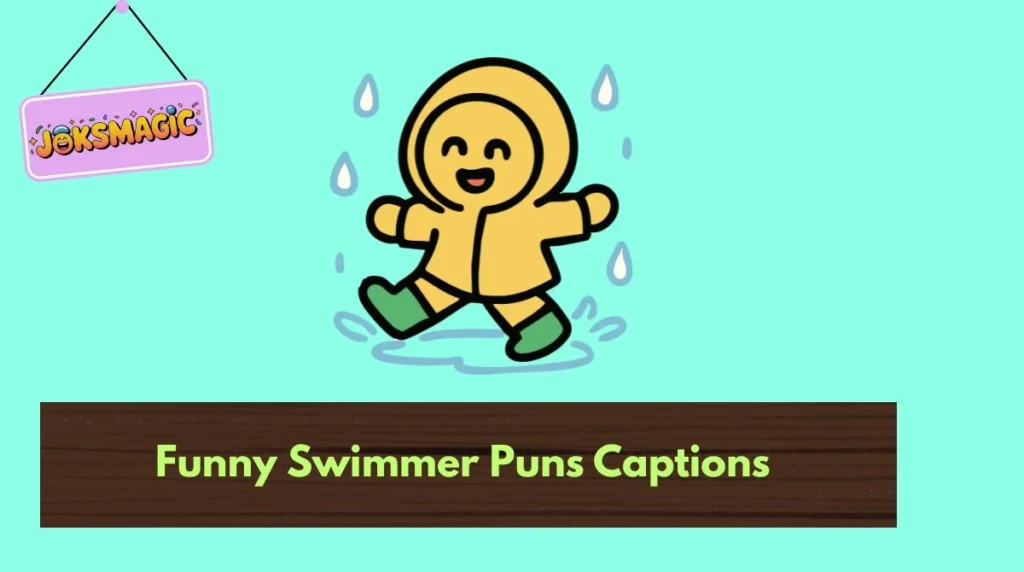 Funny Swimmer Puns Captions