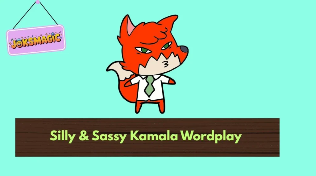 Silly & Sassy Kamala Wordplay
