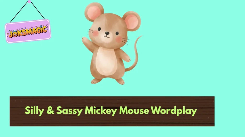 Silly & Sassy Mickey Mouse Wordplay