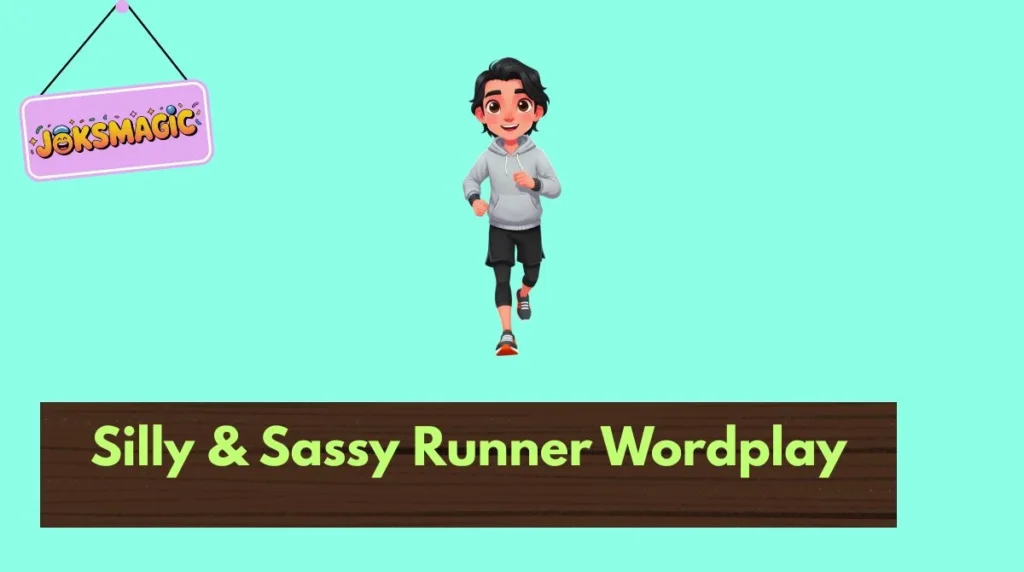 Silly & Sassy Runner Wordplay