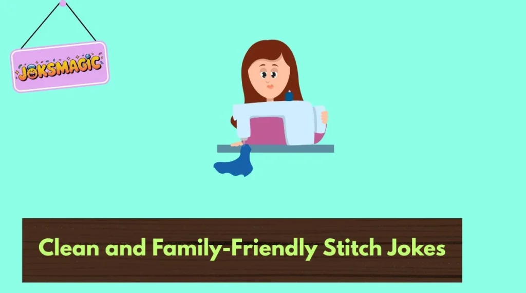 Clean and Family-Friendly Stitch Jokes