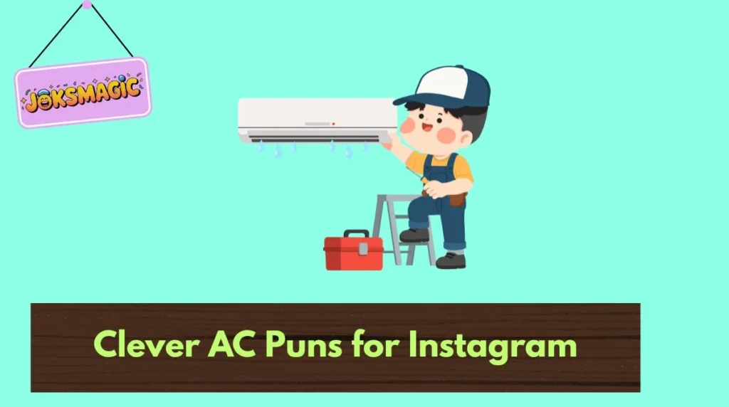 Clever AC Puns for Instagram
