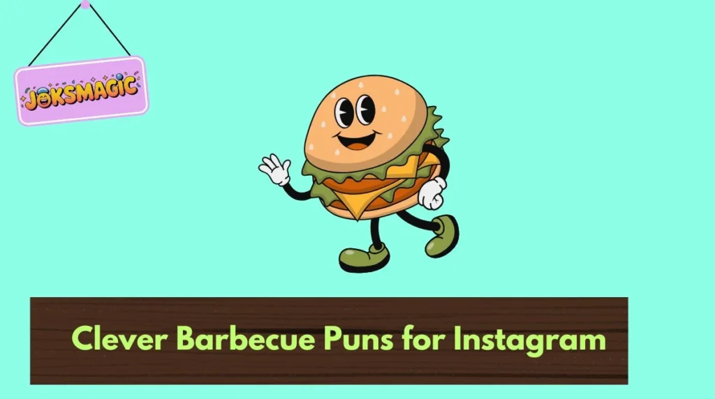 Clever Barbecue Puns for Instagram