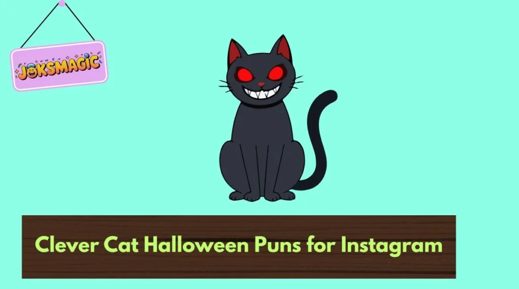 Clever Cat Halloween Puns for Instagram