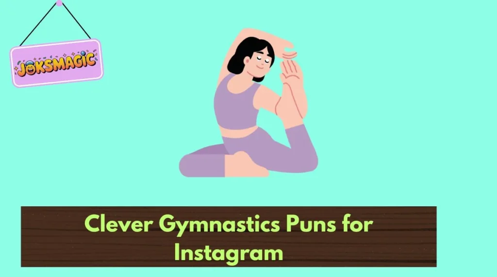 Clever Gymnastics Puns for Instagram