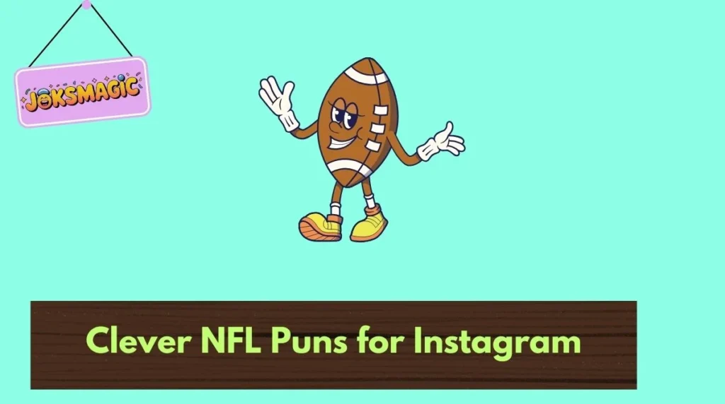 Clever NFL Puns for Instagram