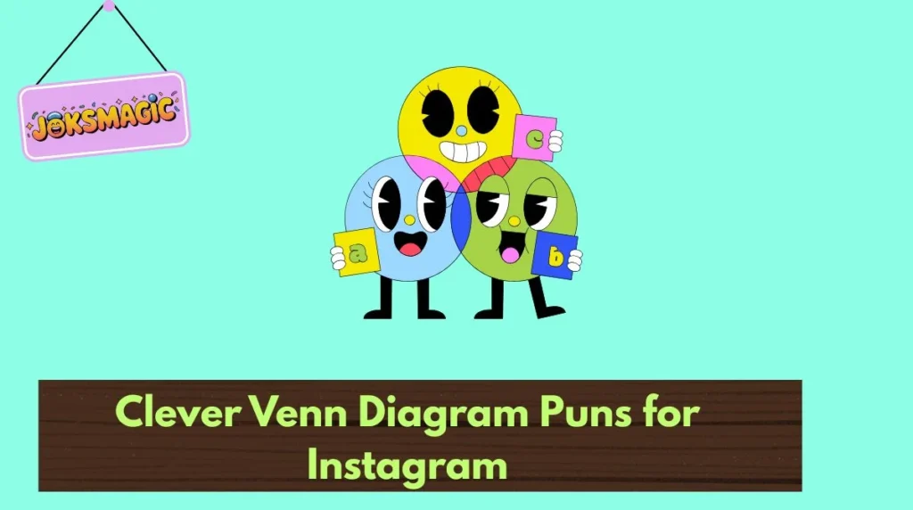 Clever Venn Diagram Puns for Instagram