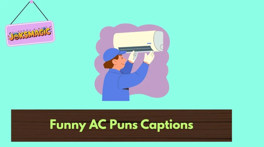 Funny AC Puns Captions