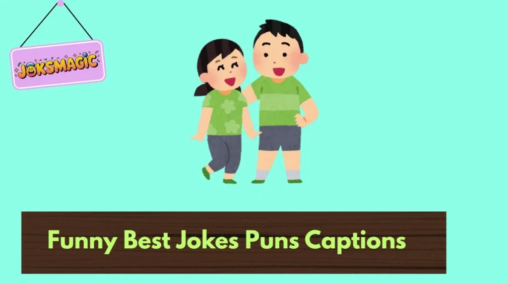 Funny Best Jokes Puns Captions