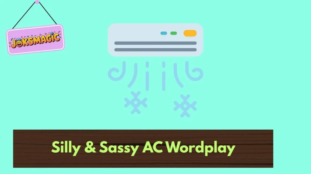 Silly & Sassy AC Wordplay