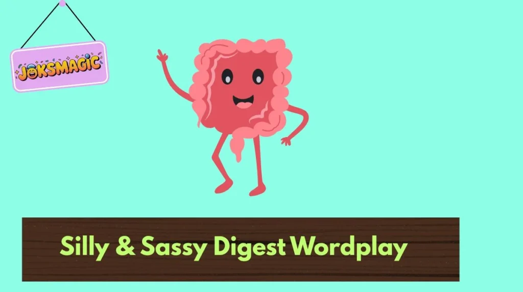 Silly & Sassy Digest Wordplay