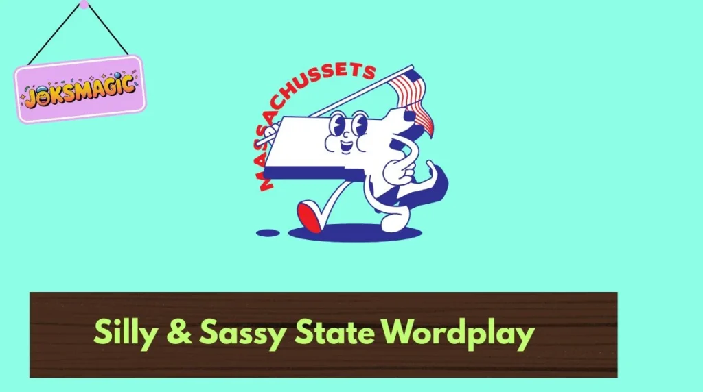 Silly & Sassy State Wordplay