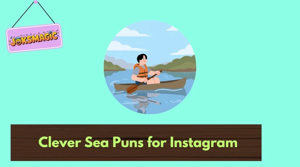 Clever Sea Puns for Instagram