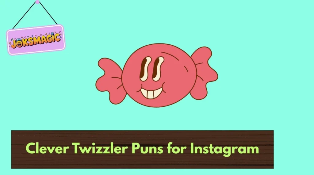 Clever Twizzler Puns for Instagram