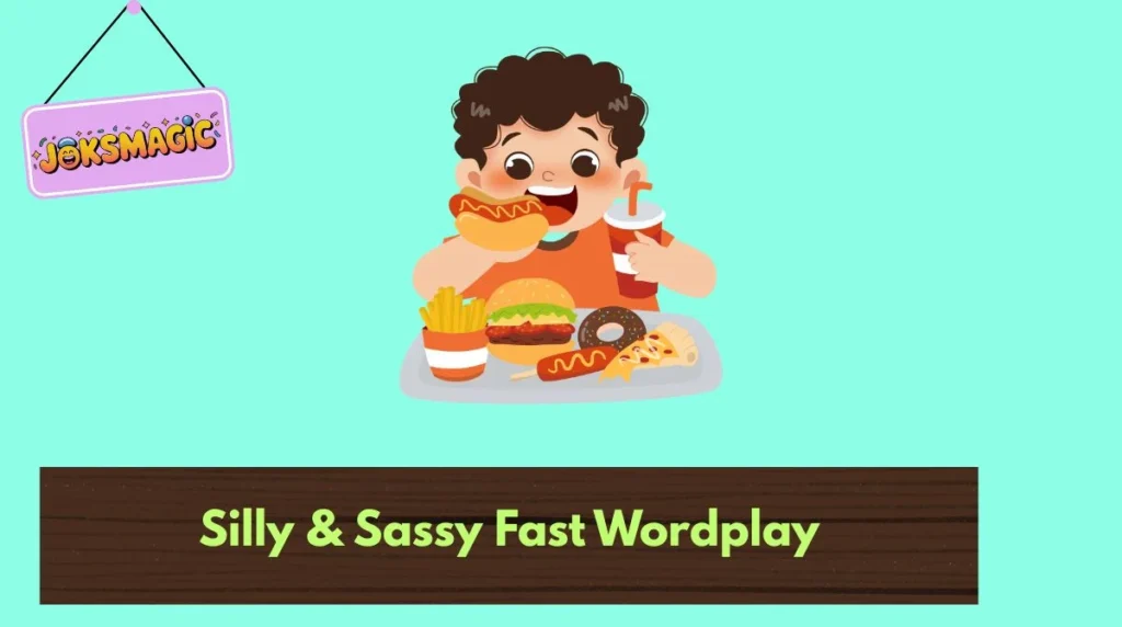Silly & Sassy Fast Wordplay