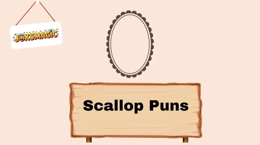 Scallop Puns