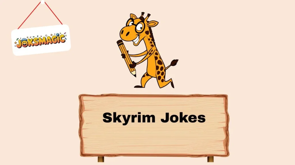 Skyrim Jokes