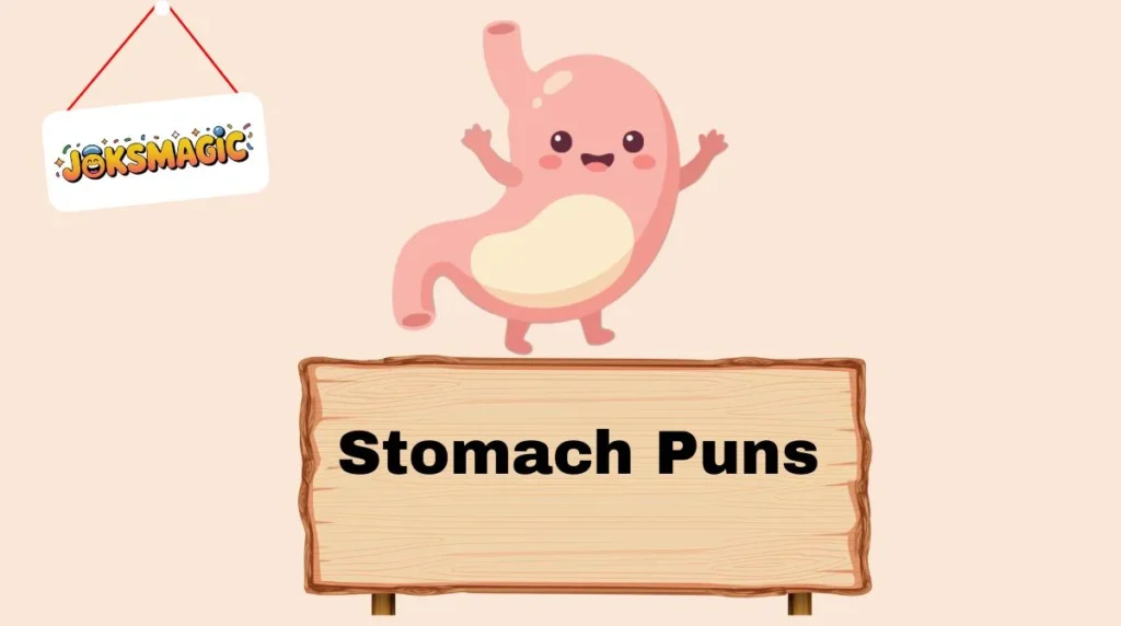 Stomach Puns