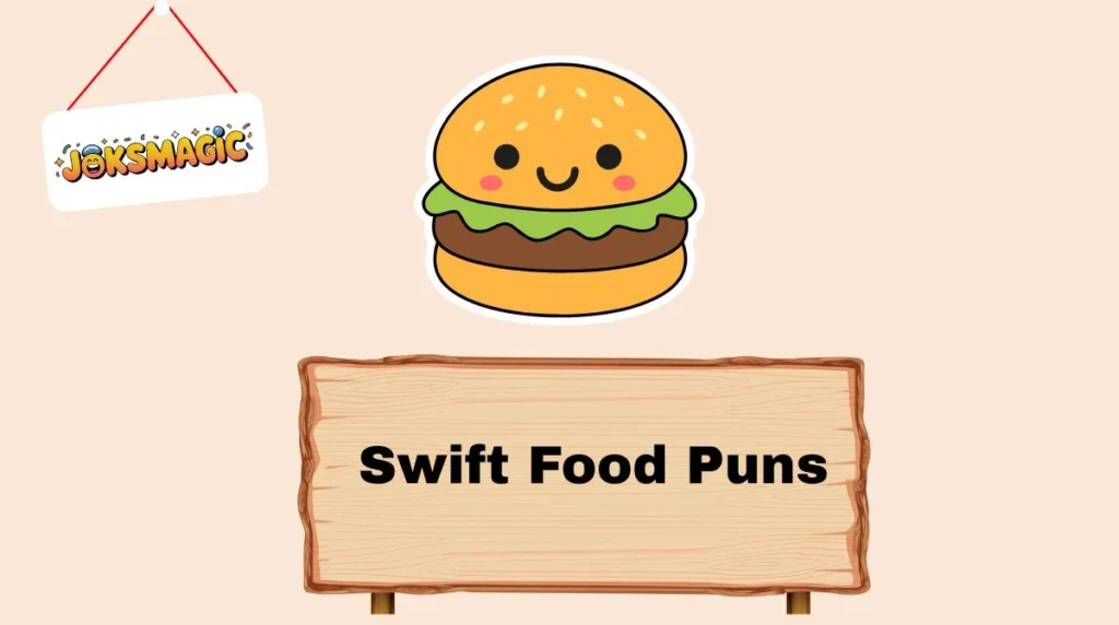 Swift Food Puns