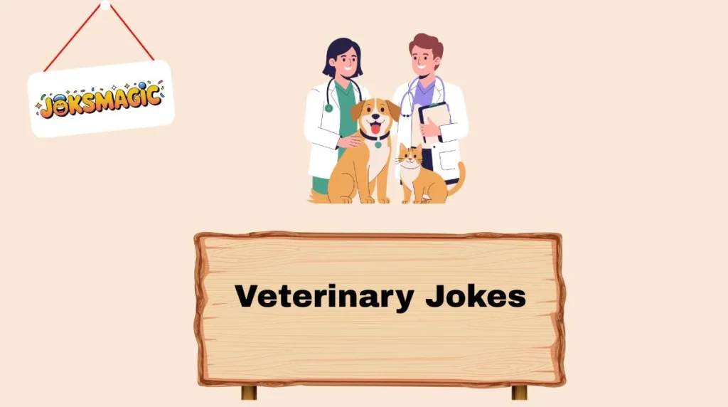 Veterinary Jokes