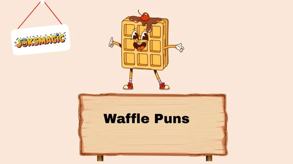 Waffle Puns