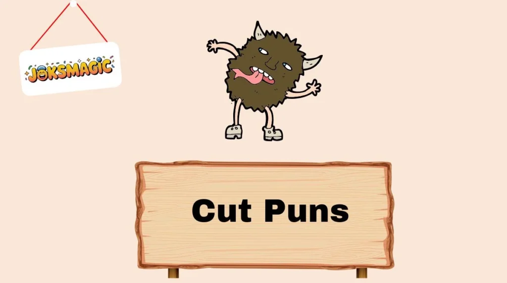 Cut Puns