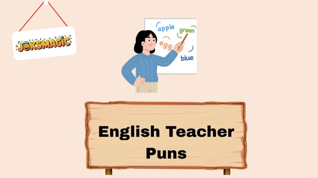 English Teacher Puns