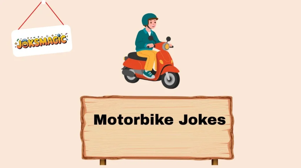 Motorbike Jokes