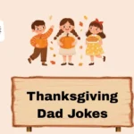 Thanksgiving Dad Jokes