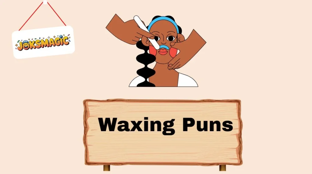 Waxing Puns