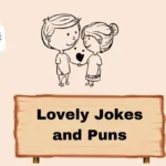 Lovely Jokes and Puns