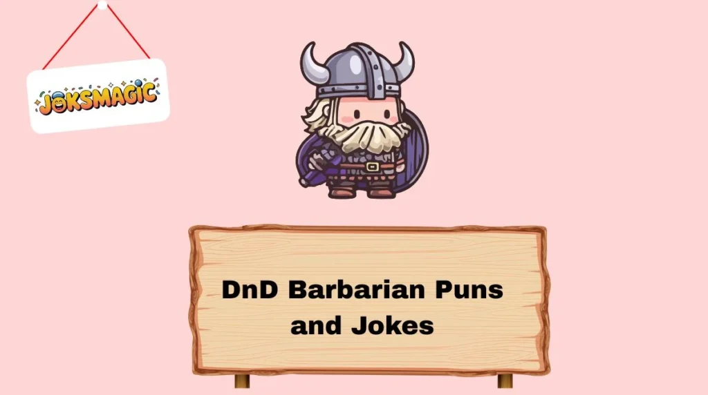 DnD Barbarian Puns and Jokes