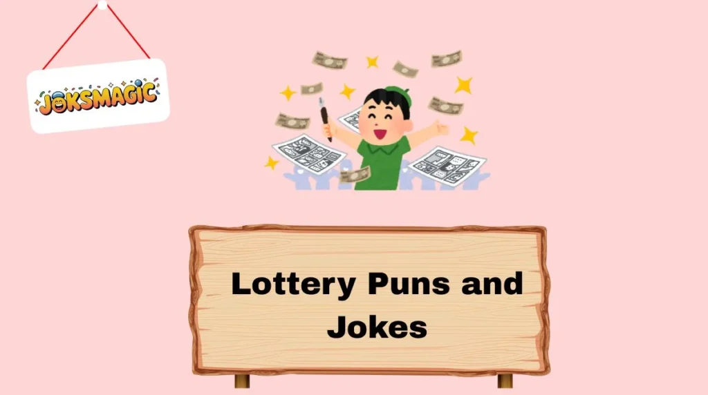 Lottery Puns and Jokes